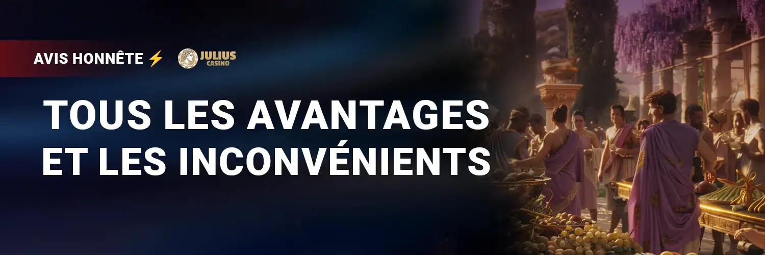 TOUS LES AVANTAGES ET LES INCONVÉNIENTS